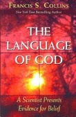 The Language of God : A Scientist Presents Evidence for Belief (Walker Large Print Books)