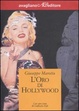 Cover of L' oro di Hollywood