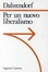 Cover of Per un nuovo liberalismo