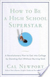 Cover of How to Be a High School Superstar