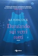 Cover of Danzando sui vetri rotti