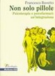 Cover of Non solo pillole