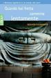 Cover of Quando hai fretta cammina lentamente