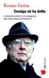 Cover of Cossiga mi ha detto. Il testamento politico di un protagonista della storia italiana del Novecento