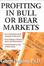 Cover of 'Profiting in bull or bear markets'