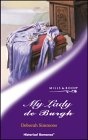 My Lady De Burgh (Historical Romance S.)