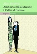 Cover of Amb una mà al davant i l'altra al darrere