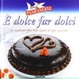 Cover of È dolce far dolci