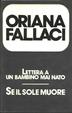 Cover of Lettera a un bambino mai nato - Se il sole muore