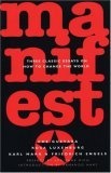 Manifesto : Three Classic Essays on How to Change the World