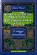 Cover of Dalla terra alla luna – ­Intorno alla luna