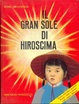 Cover of Il gran sole di Hiroshima