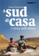 Cover of A sud di casa