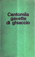 Cover of Centomila gavette di ghiaccio