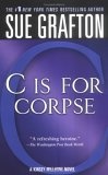 C is for Corpse (The Kinsey Millhone Alphabet Mystery Series)