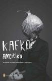 Amerika : The Man Who Disappeared (Penguin Modern Classics)