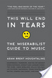 Cover of This Will End in Tears