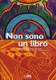 Cover of Non sono un libro