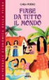 Cover of Fiabe da tutto il mondo