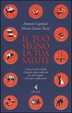 Cover of Il tuo segno, la tua salute