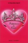 Princess Diaries Volume III : Princess in Love the