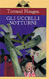 Cover of Gli uccelli notturni