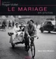 Cover of Le mariage en photos