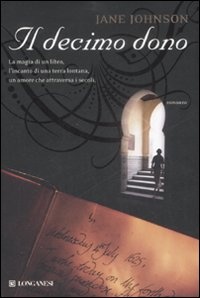 More about Il decimo dono