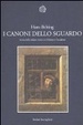 Cover of I canoni dello sguardo