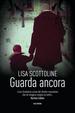 Cover of Guarda ancora