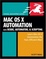 Cover of "Mac OS X Automation with Xcode, Automator, and Scripting"