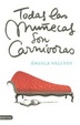 Cover of Todas La Munecas Son Carnivoras/ All Dolls Are Carnivorous