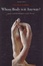 Cover of "Whose Body Is It Anyway?"