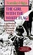 Cover of The Girl With the White Flag