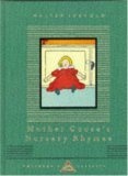 Mother Goose's Nursery Rhymes (Everyman's Library Children's Classics)
