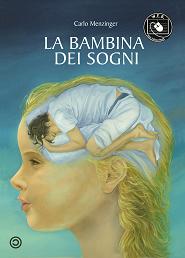 More about La bambina dei sogni