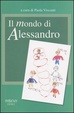 Cover of Il mondo di Alessandro