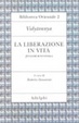 Cover of La liberazione in vita (Jivanmuktiviveka)