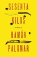 Cover of Sesenta kilos