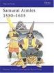Cover of Samurai Armies 1550-1615