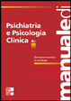 Cover of Manuale di psichiatria e psicologia clinica
