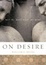 Cover of On Desire