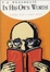 Cover of Wodehouse In His Own Words