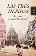 Cover of Las tres heridas