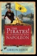 Cover of Pirates! In an Adventure with Napoleon