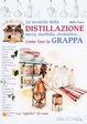 Cover of Le tecniche della distillazione