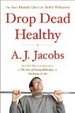 Cover of Drop Dead Healthy