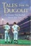 Cover of "Tales from the Dugout"