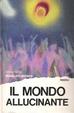Cover of Il mondo allucinante