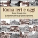 Cover of Roma ieri e oggi